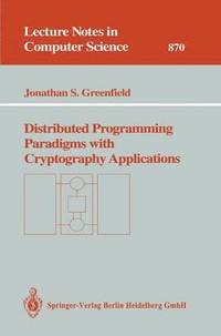 bokomslag Distributed Programming Paradigms with Cryptography Applications