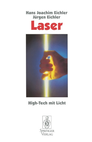 Hans J. Eichler, Jürgen Eichler - Laser, Häftad