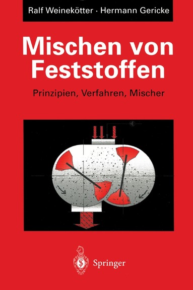 Ralf Weinekötter, Hermann Gericke - Mischen von Feststoffen, Häftad