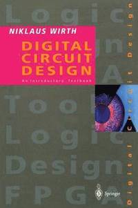 bokomslag Digital Circuit Design for Computer Science Students