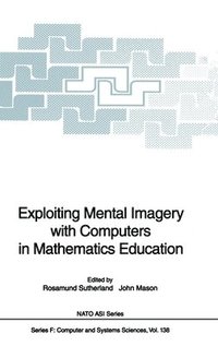bokomslag Exploiting Mental Imagery with Computers in Mathematics Education