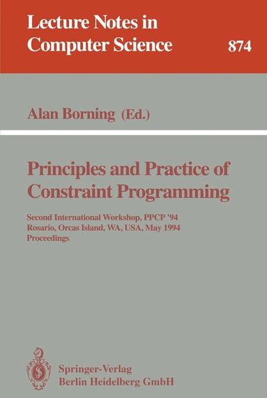 Alan Borning - Principles and Practice of Constraint Programming, Häftad