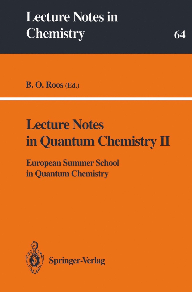 Lecture Notes in Quantum Chemistry II 1