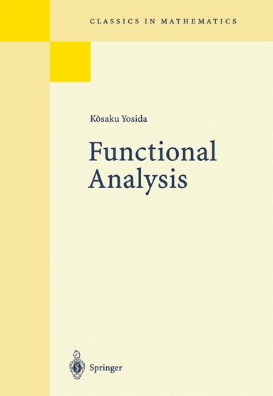 Kösaku Yosida - Functional Analysis, Häftad