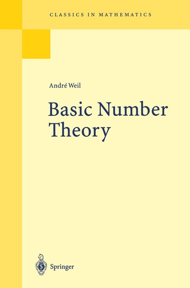 Andre Weil - Basic Number Theory, Häftad