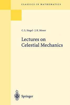 Lectures on Celestial Mechanics 1