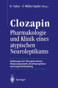 bokomslag Clozapin Pharmakologie und Klinik eines atypischen Neuroleptikums