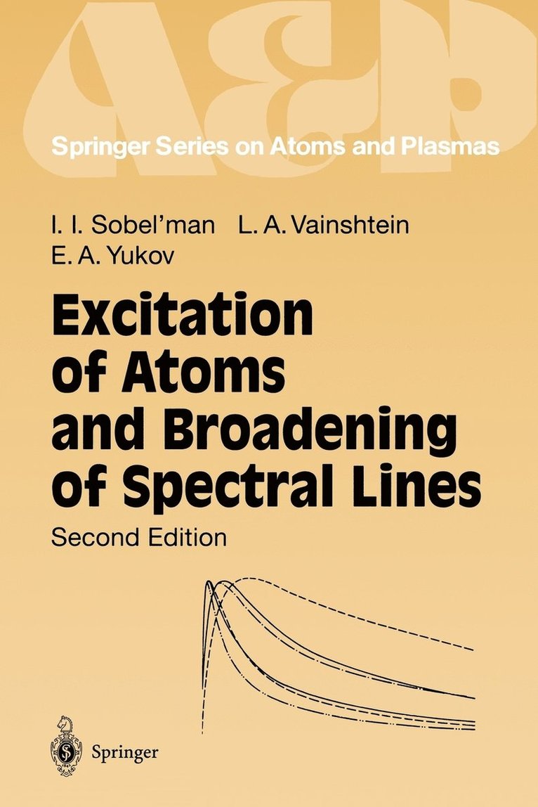 Excitation of Atoms and Broadening of Spectral Lines 1