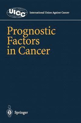 Paul Hermanek, Mary K. Gospodarowicz, Donald E. Henson, Robert V.P. Hutter, Leslie H. Sobin, Robert V. P. Hutter - Prognostic Factors in Cancer, Häftad