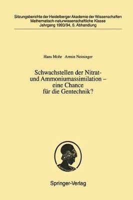 bokomslag Schwachstellen der Nitrat- und Ammoniumassimilation  eine Chance fr die Gentechnik?