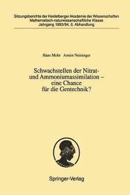 bokomslag Schwachstellen der Nitrat- und Ammoniumassimilation - eine Chance für die Gentechnik?