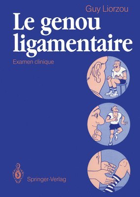 bokomslag Le genou ligamentaire