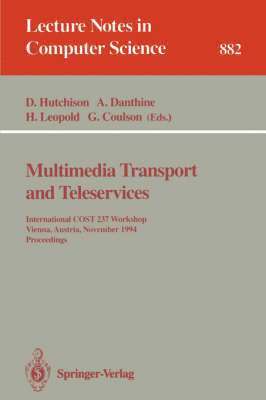 Multimedia Transport and Teleservices 1