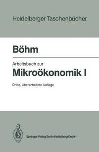 bokomslag Arbeitsbuch zur Mikrokonomik I