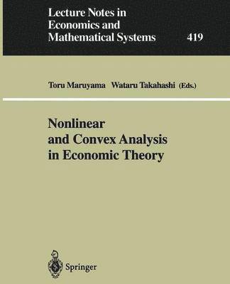 Nonlinear and Convex Analysis in Economic Theory 1