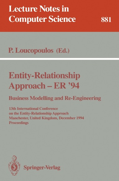 Pericles Loucopoulos - Entity-Relationship Approach - ER '94. Business Modelling and Re-Engineering, Häftad