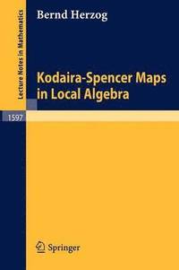 bokomslag Kodaira-Spencer Maps in Local Algebra