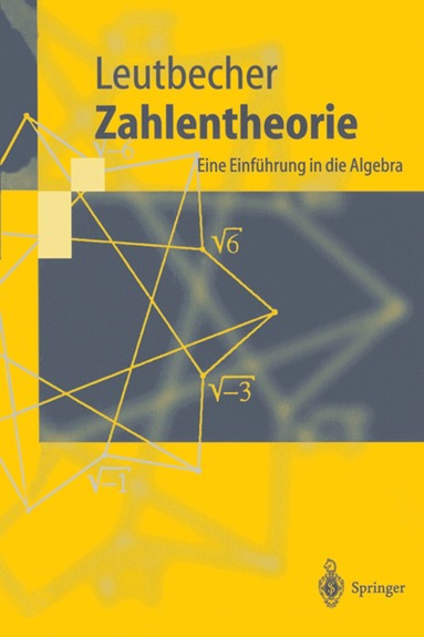 Armin Leutbecher - Zahlentheorie, Häftad