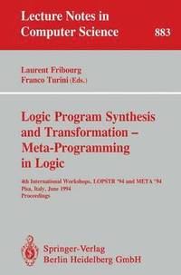 bokomslag Logic Program Synthesis and Transformation - Meta-Programming in Logic