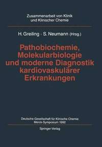 bokomslag Pathobiochemie, Molekularbiologie und moderne Diagnostik kardiovaskulrer Erkrankungen