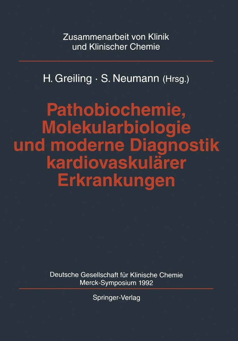 Pathobiochemie, Molekularbiologie und moderne Diagnostik kardiovaskulrer Erkrankungen 1