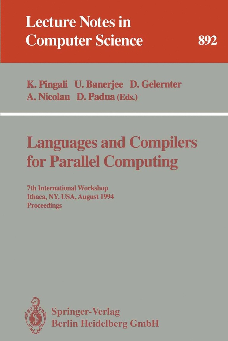 Keshav Pingali, Utpal Banerjee, David Gelernter, Alex Nicolau, David Padua - Languages and Compilers for Parallel Computing, Häftad