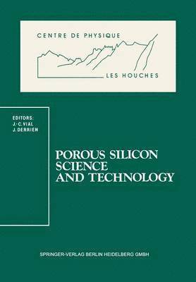 bokomslag Porous Silicon Science and Technology