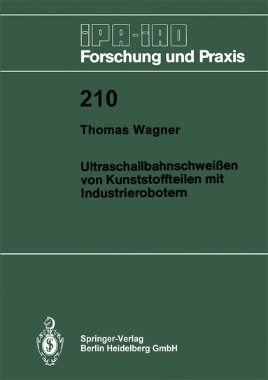 bokomslag Ultraschallbahnschweißen von Kunststoffteilen mit Industrierobotern