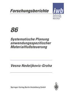 Systematische Planung anwendungsspezifischer Materialflusteuerung 1