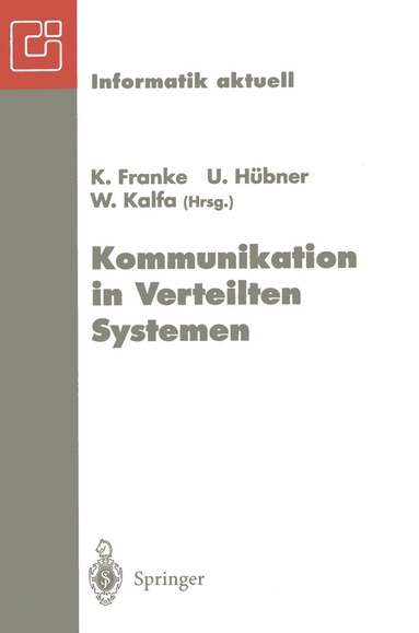 K. Franke, Uwe Hübner, Winfried Kalfa - Kommunikation in Verteilten Systemen, Häftad
