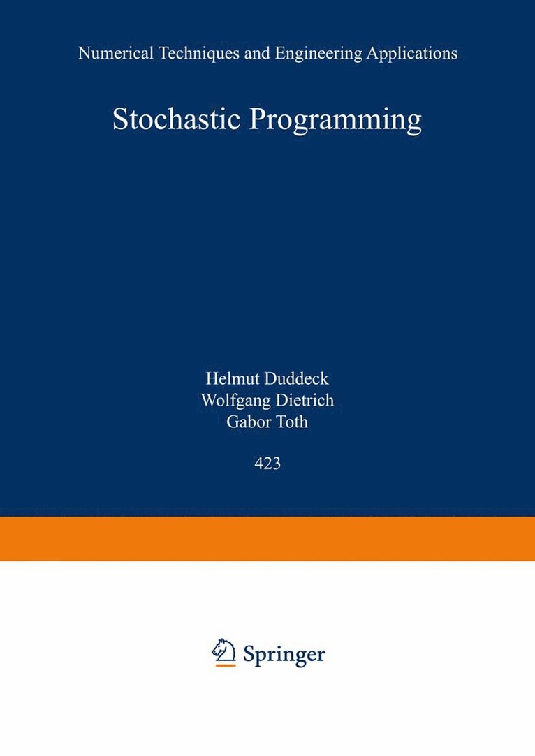 Kurt Marti, Peter Kall - Stochastic Programming, Häftad