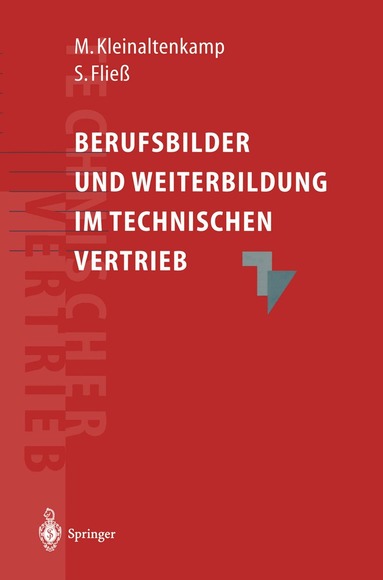 Michael Kleinaltenkamp, Sabine Fließ - Berufsbilder und Weiterbildungsbedarf im Technischen Vertrieb, Häftad