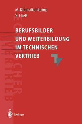 Berufsbilder und Weiterbildungsbedarf im Technischen Vertrieb 1