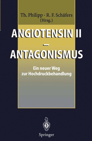 bokomslag Angiotensin II  Antagonismus