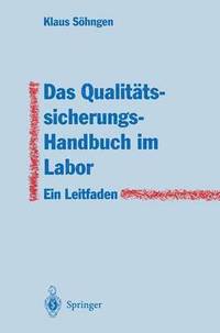 bokomslag Das Qualittssicherungs-Handbuch im Labor