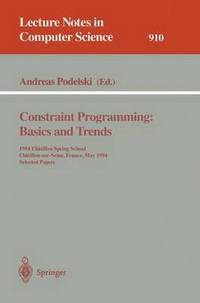 bokomslag Constraint Programming: Basics and Trends