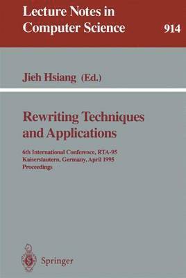 Jieh Hsiang - Rewriting Techniques and Applications, Häftad