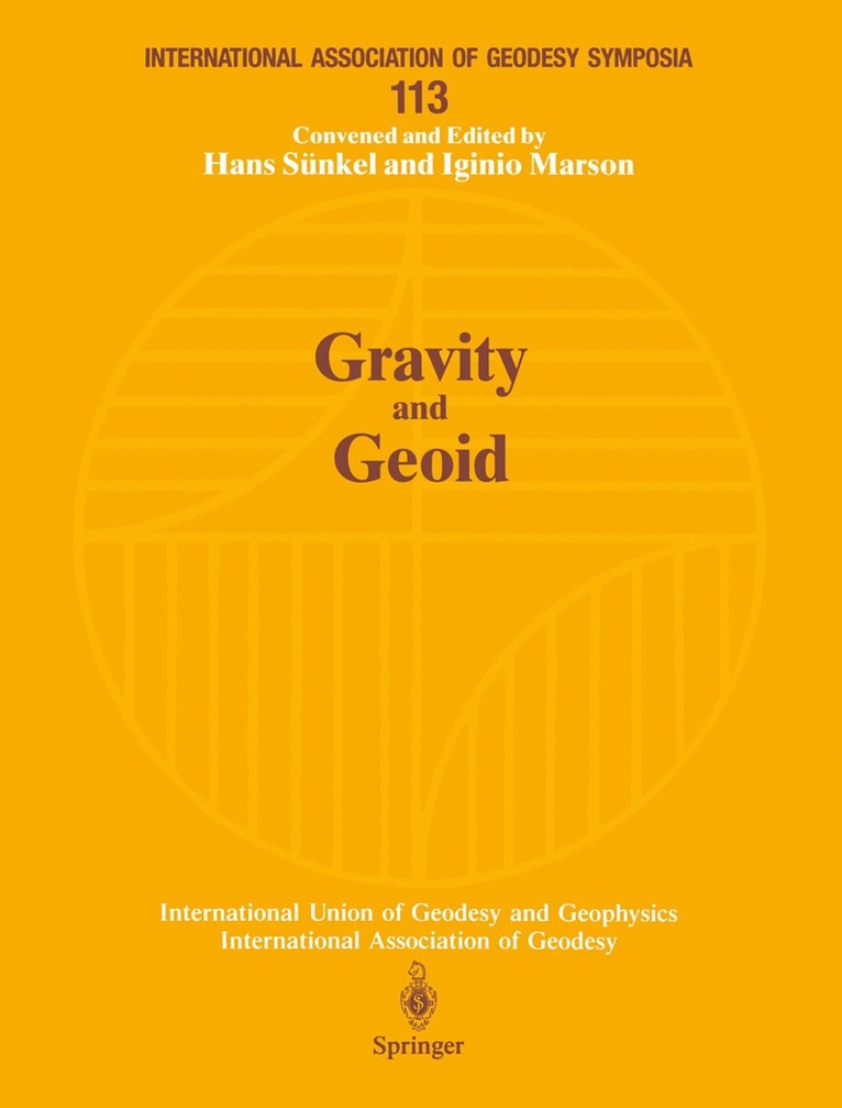 Hans Sünkel, Iginio Marson - Gravity and Geoid, Häftad