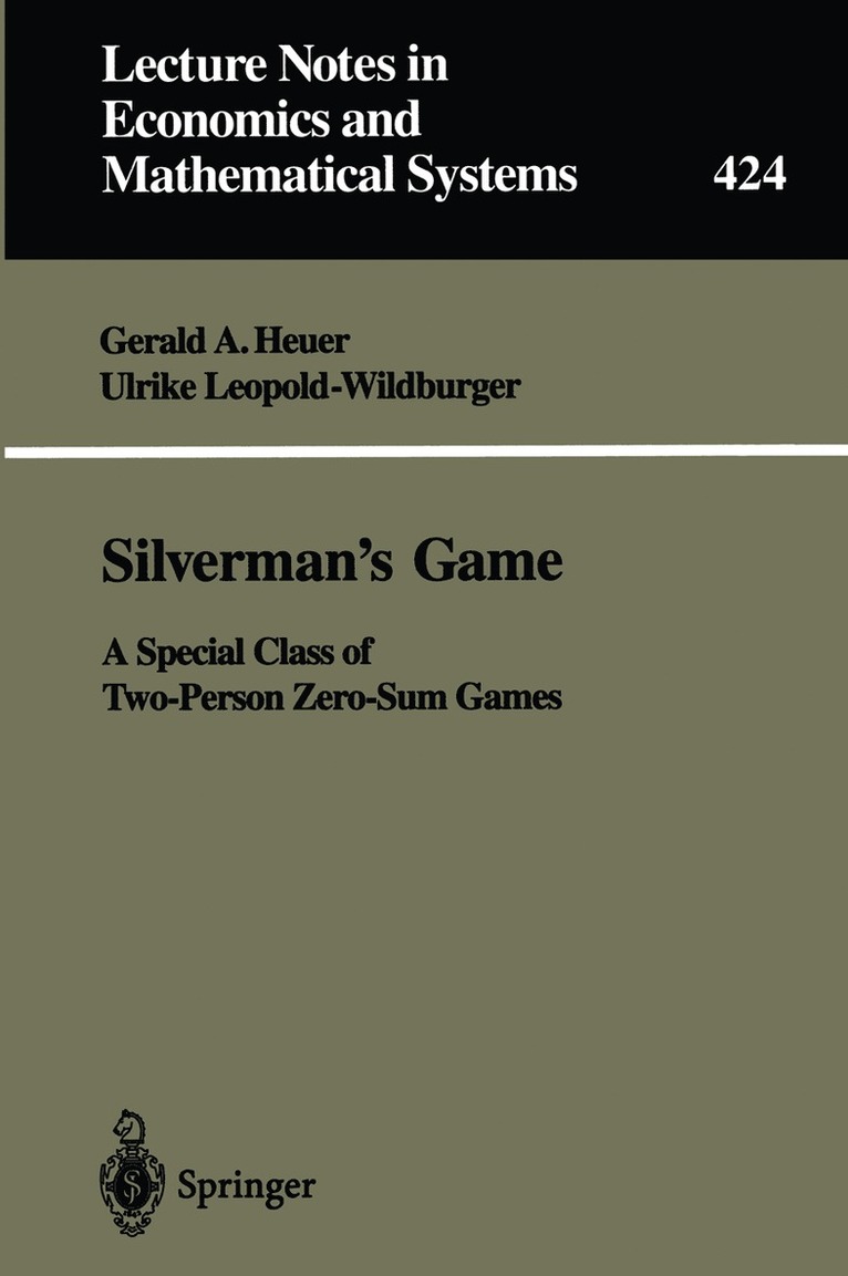 Gerald A. Heuer, Ulrike Leopold-Wildburger, Gerald Heuer - Silverman’s Game, Häftad