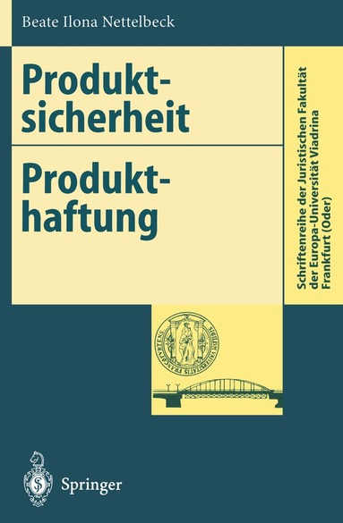 Beate I. Nettelbeck - Produktsicherheit Produkthaftung, Häftad
