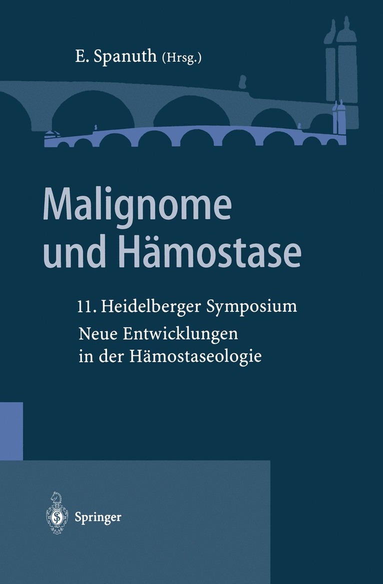 Eberhard Spanuth - Malignome und Hämostase, Häftad