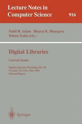 bokomslag Digital Libraries: Current Issues