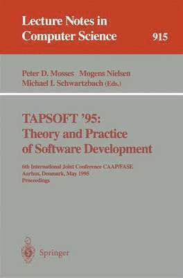 bokomslag TAPSOFT '95: Theory and Practice of Software Development