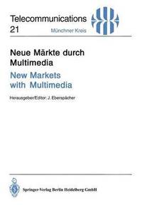 bokomslag Neue Mrkte durch Multimedia / New Markets with Multimedia