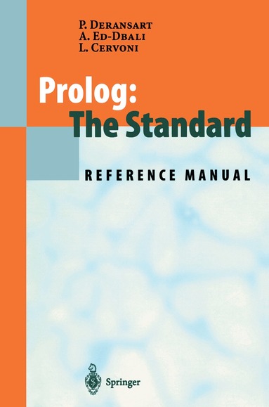 Pierre Deransart, AbdelAli Ed-Dbali, Laurent Cervoni - Prolog: The Standard, Häftad