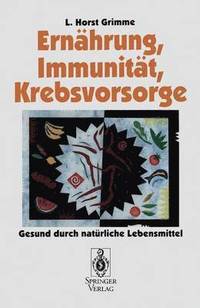 bokomslag Ernährung, Immunität, Krebsvorsorge