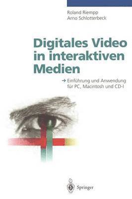 bokomslag Digitales Video in interaktiven Medien
