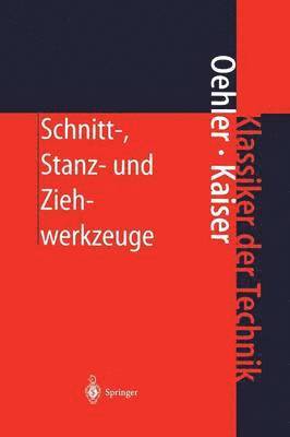 bokomslag Schnitt-, Stanz- und Ziehwerkzeuge