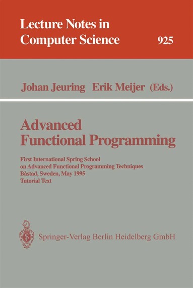 Johan Jeuring, Erik Meijer - Advanced Functional Programming, Häftad