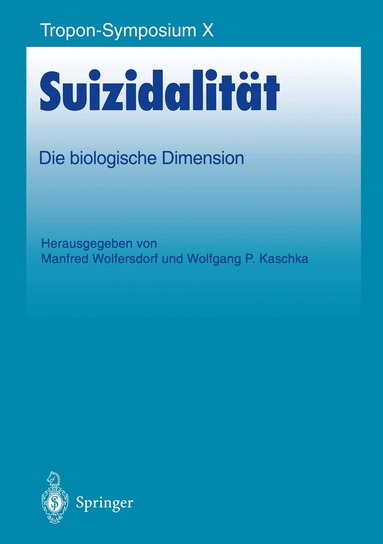 Manfred Wolfersdorf, Wolfgang P. Kaschka - Suizidalität, Häftad